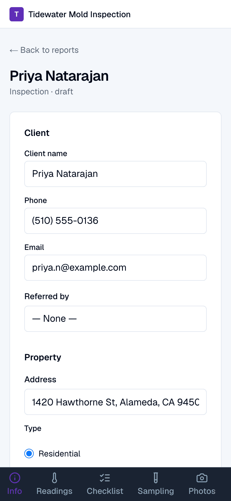 MoldDesk on a phone, Tidewater Mold Inspection: the Info tab of a draft inspection report for Priya Natarajan — client name, phone and email, the property address 1420 Hawthorne St, Alameda, and Residential selected — with the Info, Readings, Checklist, Sampling and Photos tabs along the bottom.